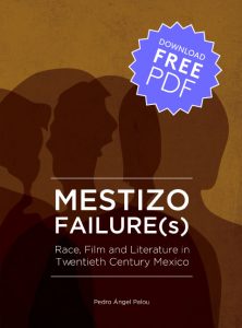 Mestizo-Failures-Pedro-Angel-Palou